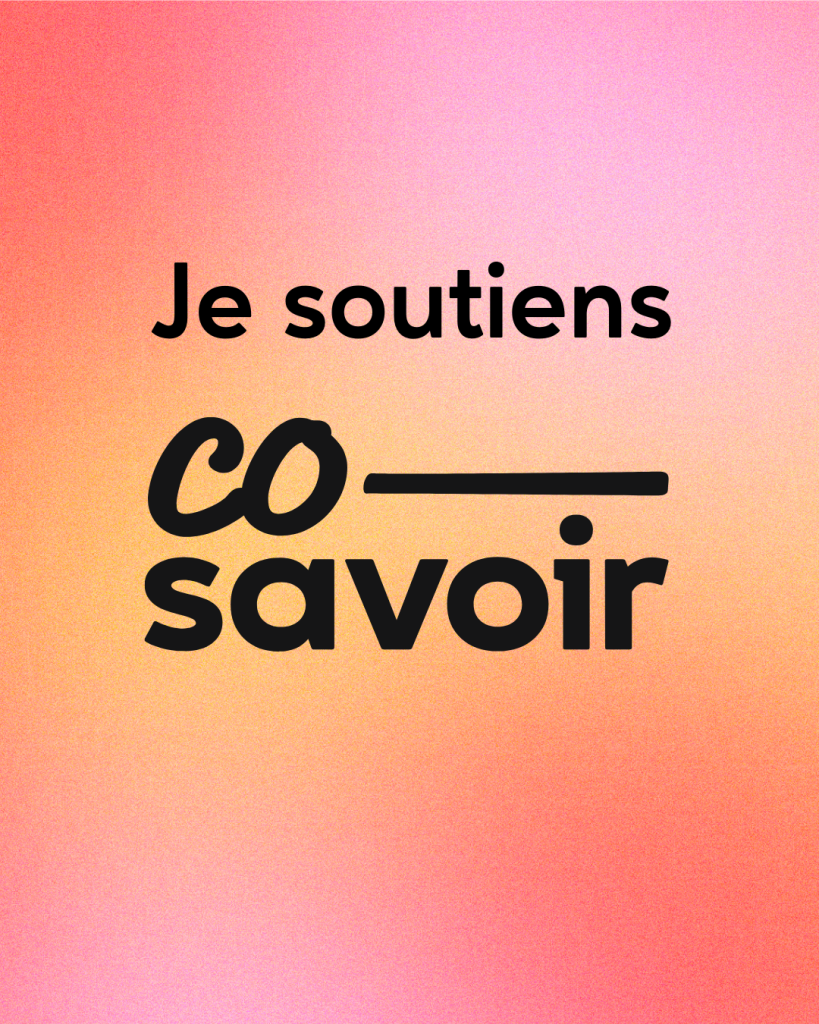 Je soutiens Co-Savoir